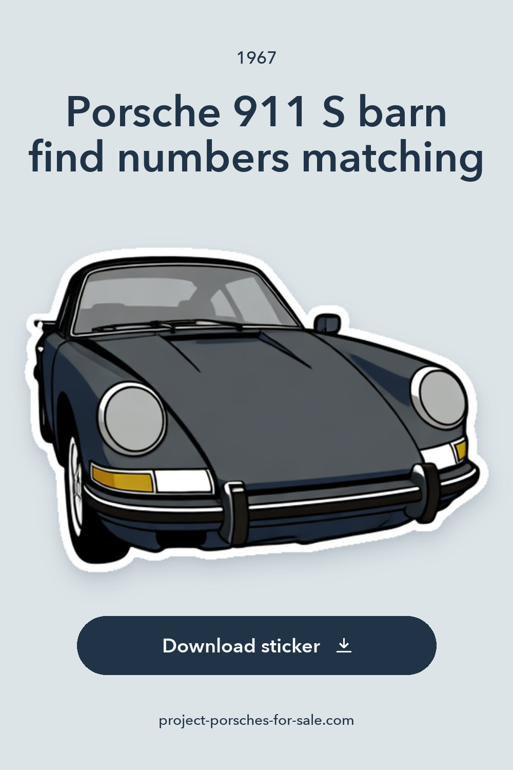 1967 Porsche 911 S barn find numbers matching sticker preview
