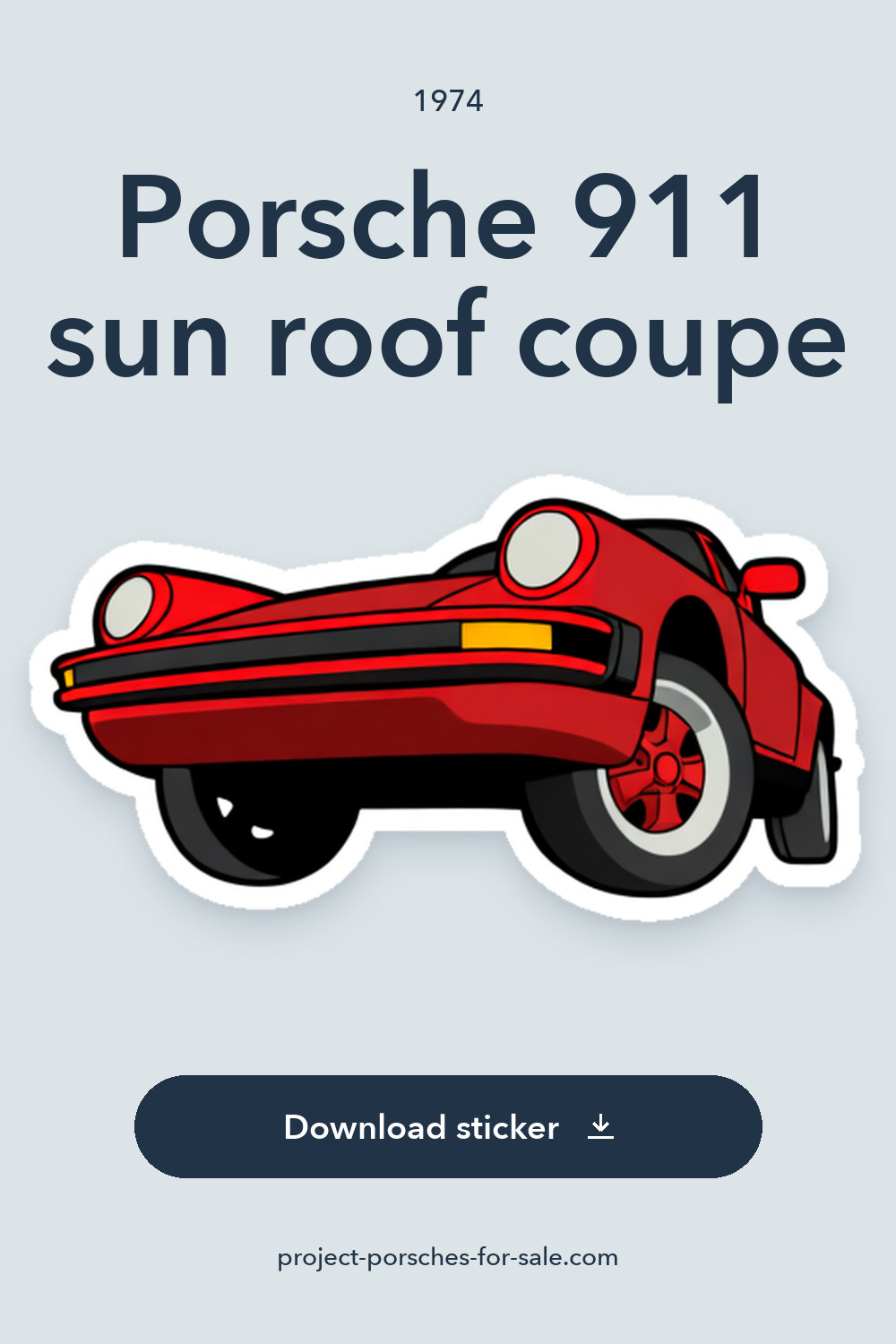 1974 Porsche 911 sun roof coupe sticker preview
