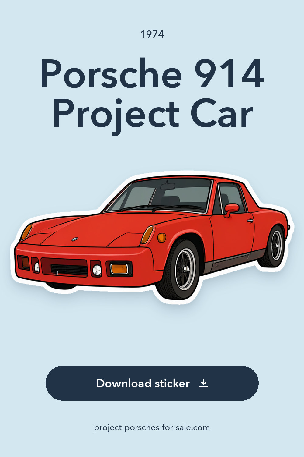 1974 Porsche 914 Project Car sticker preview